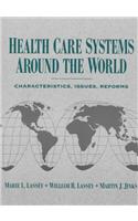 Health Care Systems Around the World