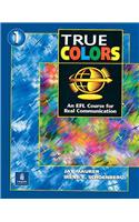 True Colors: An EFL Course for Real Communication, Level 1 Split Edition B with Power Workbook