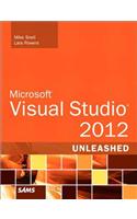 Microsoft Visual Studio 2012 Unleashed