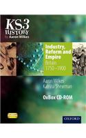 Industry, Reform & Empire: Britain 1750-1900 Oxbox CD-ROM