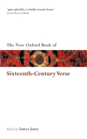 New Oxford Book of Sixteenth-Century Verse