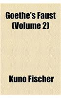 Goethe's Faust Volume 2: (English)
