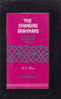 Changing Brahmans: Associations and Elites Among the Kanya-Kubjas of North India