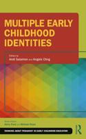 Multiple Early Childhood Identities: (Thinking About Pedagogy in Early Childhood Education)