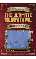 The Ultimate Survival Handbook: (Terraria)