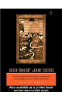 Greek Thought, Arabic Culture