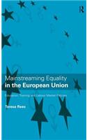 Mainstreaming Equality in the European Union