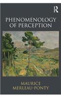 Phenomenology of Perception