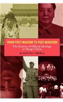 From Post-Maoism to Post-Marxism