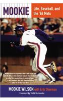 Mookie: Life, Baseball, and the '86 Mets