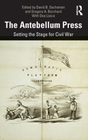 The Antebellum Press
