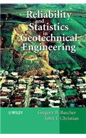 Reliability and Statistics in Geotechnical Engineering