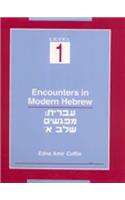 Encounters in Modern Hebrew  Level 1