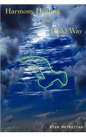 Harmony Healing the Reiki Way