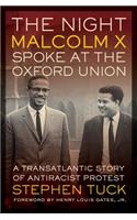 The Night Malcolm X Spoke at the Oxford Union