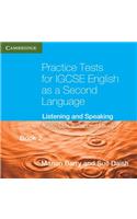 Practice Tests for IGCSE English as a Second Language Book 2 (Extended Level) Audio CDs (2) (OP): Listening and Speaking(Cambridge International IGCSE)