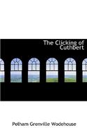 The Clicking of Cuthbert: (English)