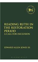 Reading Ruth in the Restoration Period