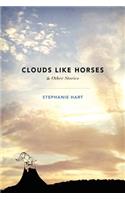 Clouds Like Horses