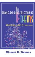 The Purple and Blue Collection of Poems