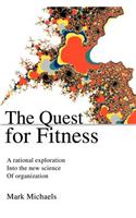 The Quest for Fitness