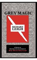 Grey Magic