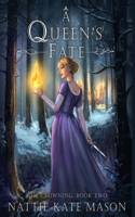 Queen's Fate