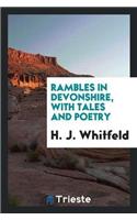 Rambles in Devonshire, with Tales and Poetry