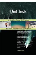 Unit Tests A Complete Guide - 2019 Edition