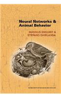 Neural Networks and Animal Behavior