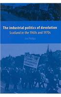 The Industrial Politics of Devolution