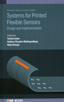 Systems for Printed Flexible Sensors