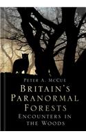 Britain's Paranormal Forests