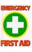 Emergency First Aid (Parragon)