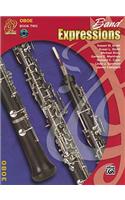 Band Expressions, Book Two Student Edition: Oboe, Book & CD