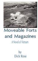 Moveable Forts and Magazines