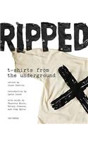 Ripped T-Shirts from the Underground