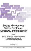 Zeolite Microporous Solids: Synthesis, Structure, and Reactivity