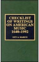 Checklist of Writings on American Music, 1640-1992