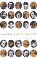 Man Ray's Montparnasse