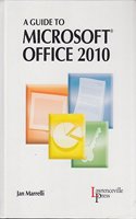 A Guide to Microsoft Office 2010