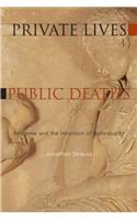 Private Lives, Public Deaths