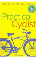 The Practical Cyclist: Bicycling for Real People