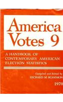 America Votes 9