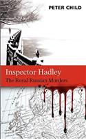 Inspector Hadley - The Royal Russian Murders: (English)