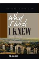 What I Wish I Knew Before I Moved to Hollywood (2nd Ed)