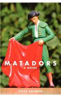 Matadors