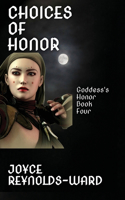 Choices of Honor