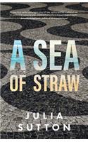 Sea of Straw