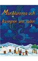 Månblomma och kampen om solen